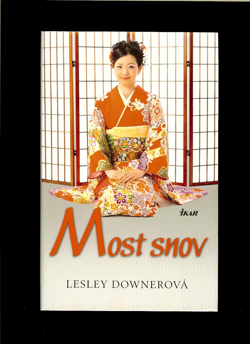 Lesley Downerová: Most snov