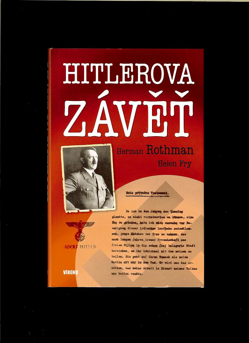 Herman Rothman: Hitlerova závěť