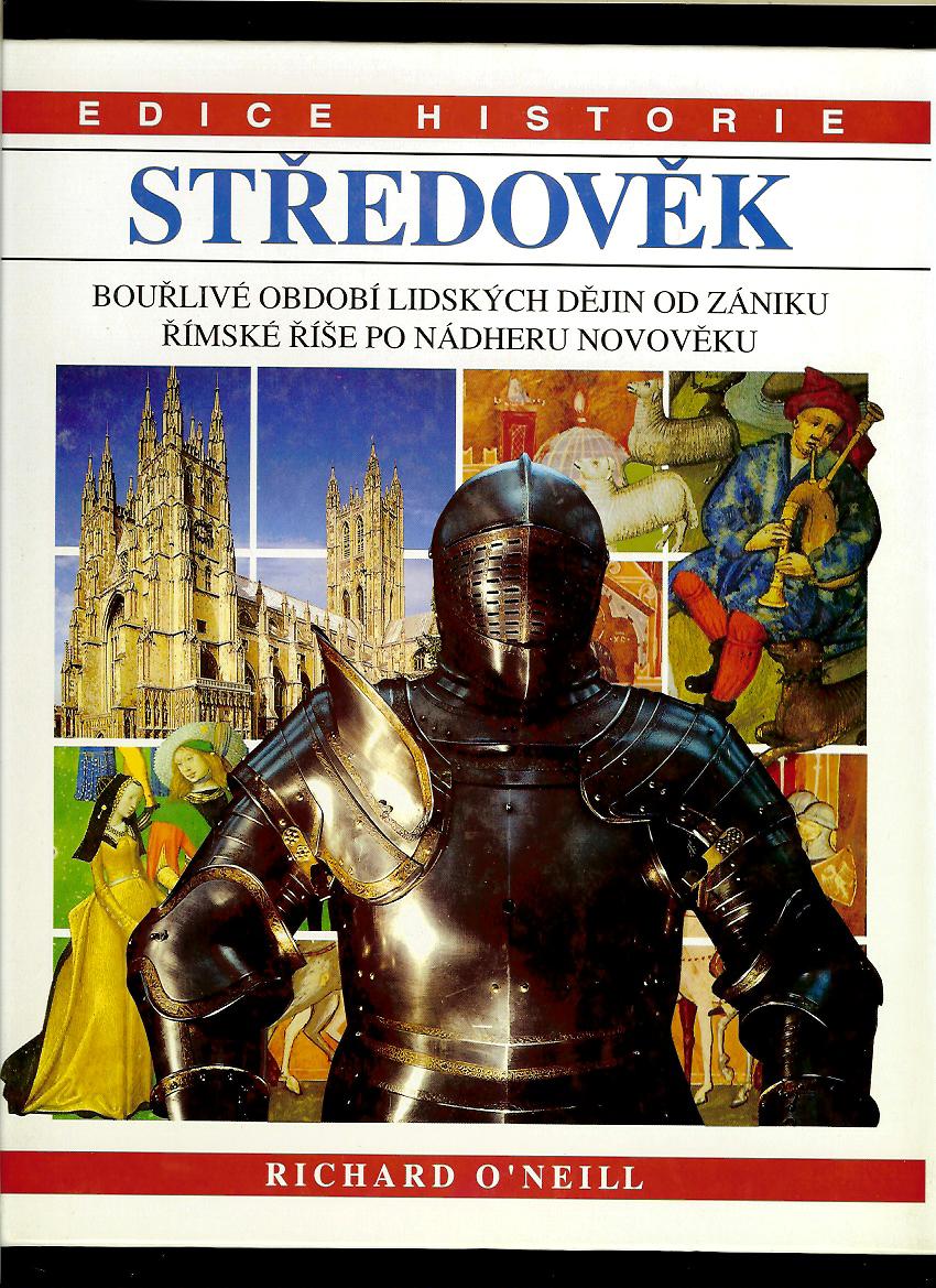 Richard O'Neill: Středověk