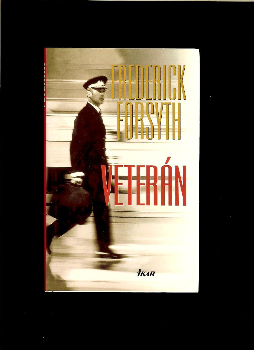 Frederick Forsyth: Veterán