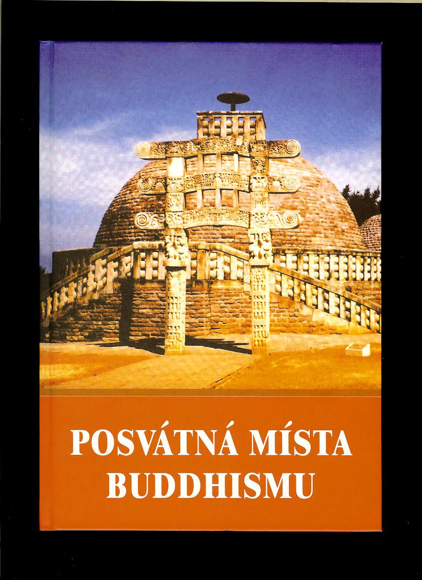 Kol.: Posvátná místa buddhismu