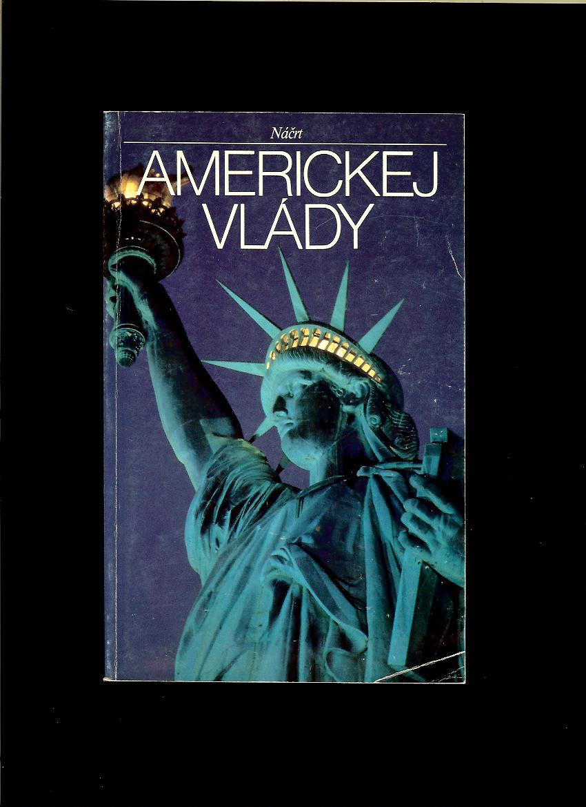 Richard C. Schroeder, Nathan Glick: Náčrt americkej vlády