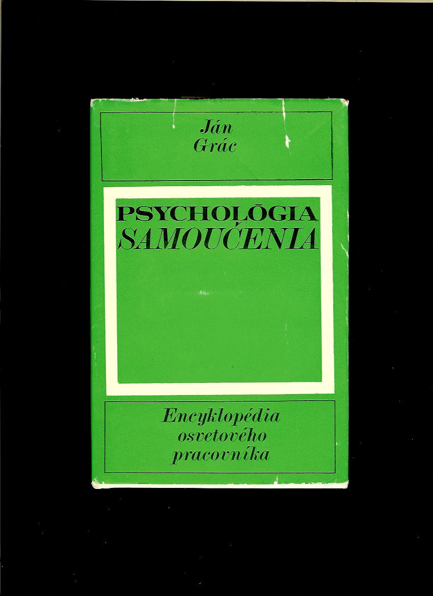 Ján Grác: Psychológia samoučenia