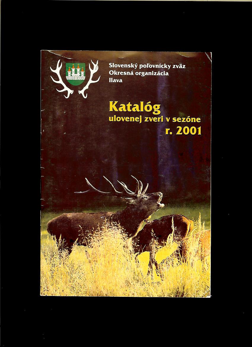M. Dočár: Katalóg ulovenej zveri v sezóne r. 2001
