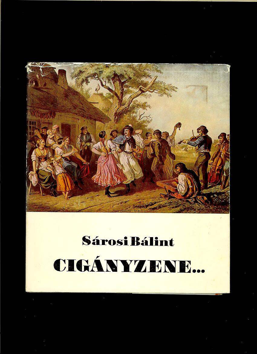Sárosi Bálint: Cigányzene...