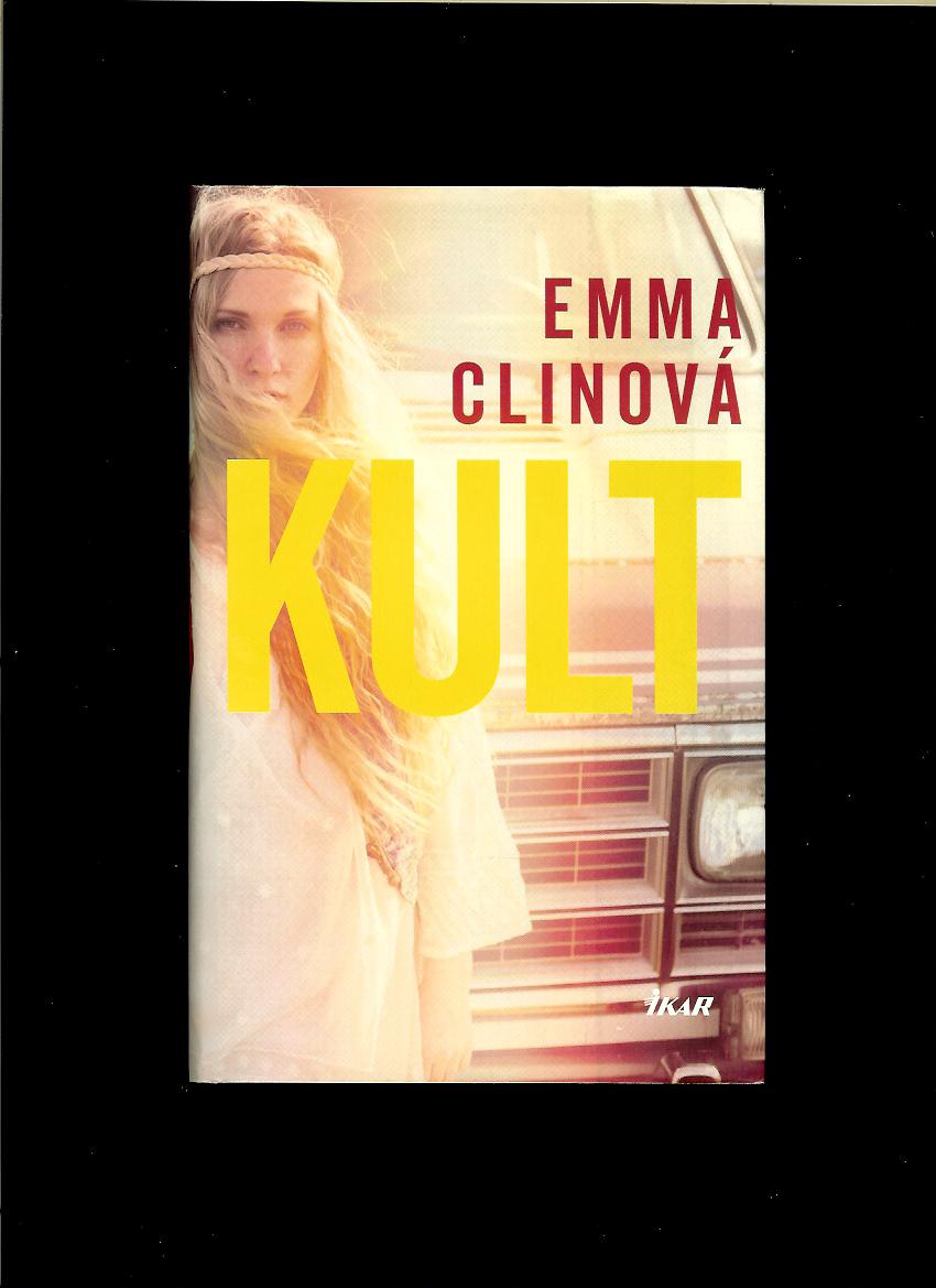 Emma Clinová: Kult