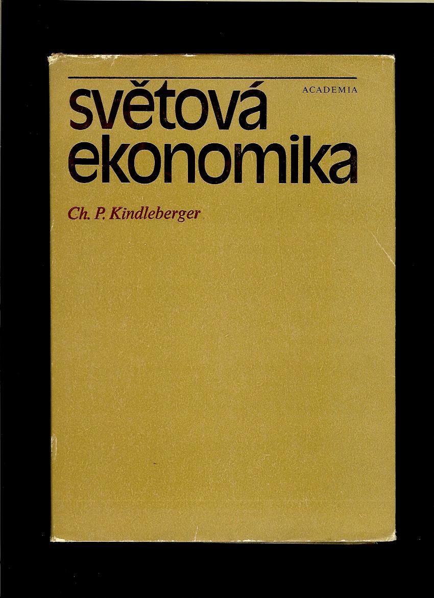 Charles P. Kindleberger: Světová ekonomika