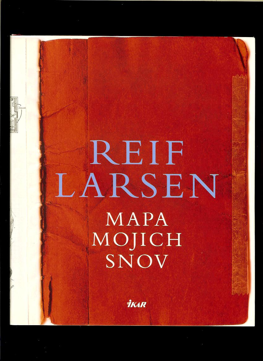 Reif Larsen: Mapa mojich snov