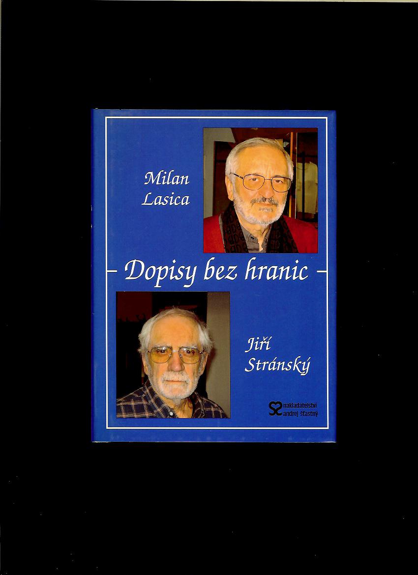 Milan Lasica, Jiří Stránský: Dopisy bez hraníc