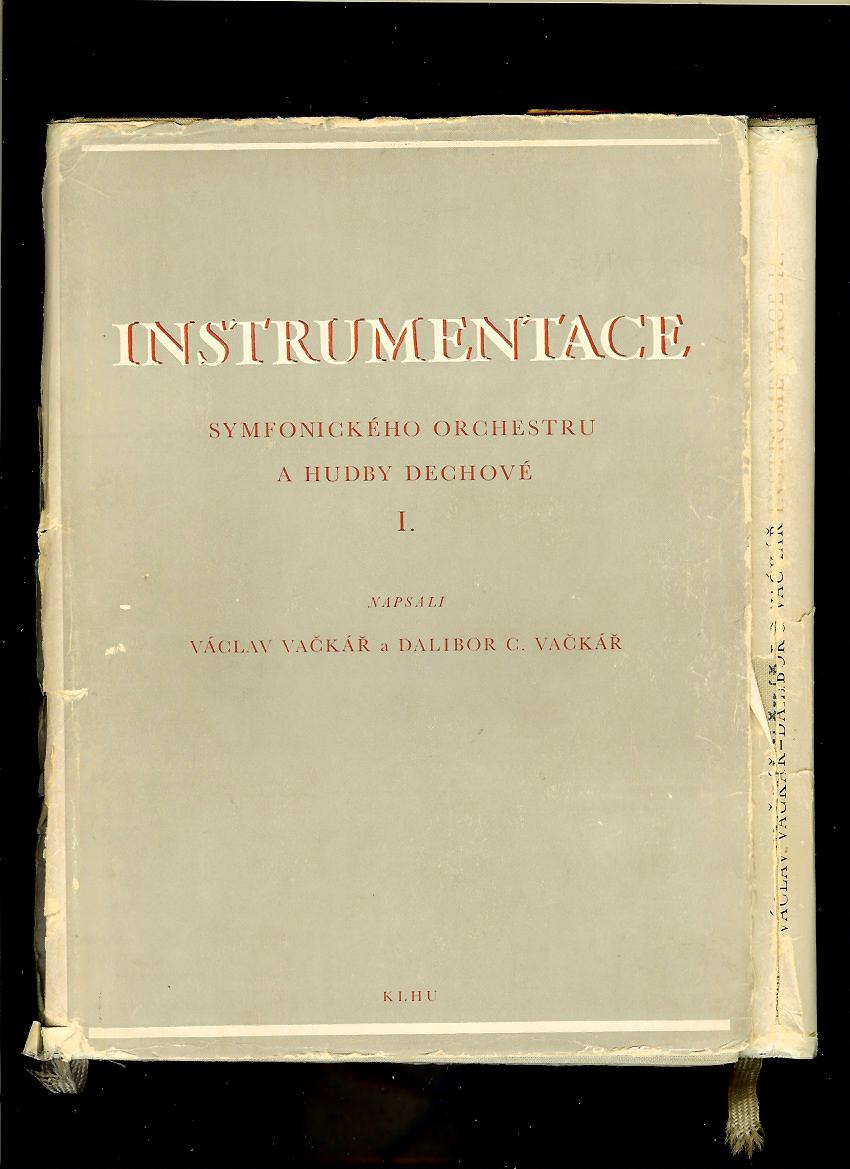 Václav Vačkář, Dalibor C. Vačkář: Instrumentace symfonického orchestru a hudby dechové I, II /2 zväzky/