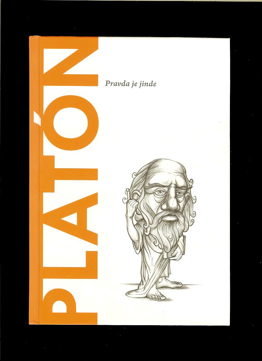 E. A. Dal Maschio: Platón. Pravda je jinde