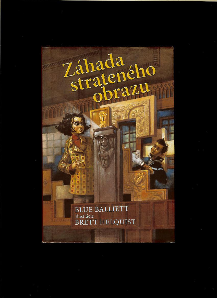 Blue Balliett: Záhada strateného obrazu