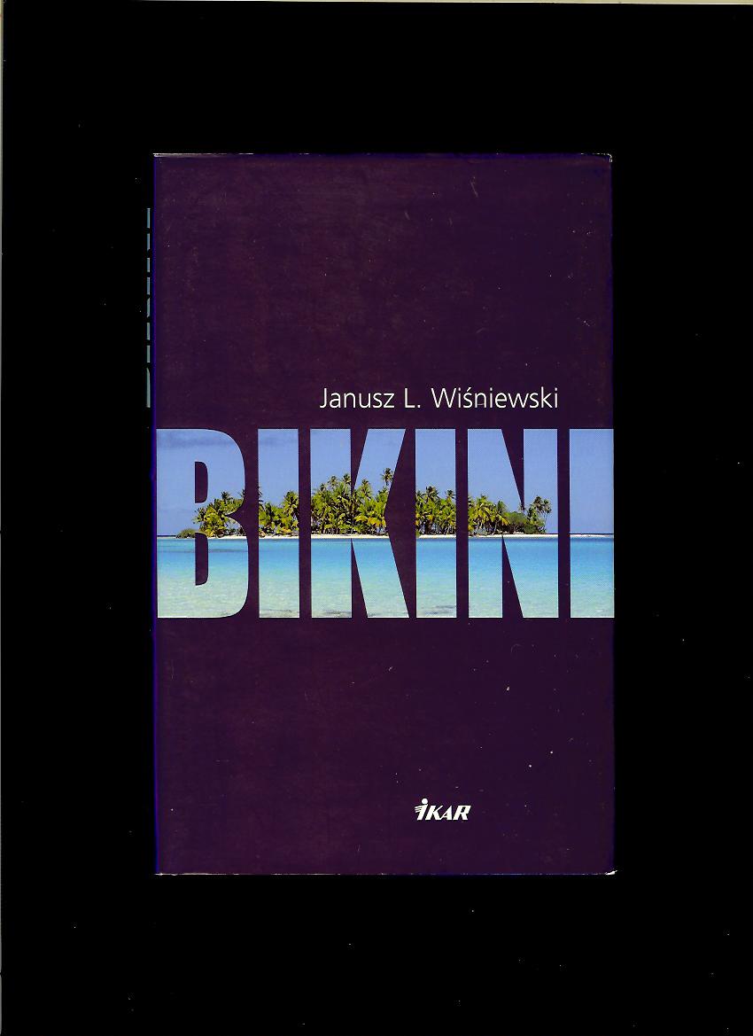 Janusz L. Wiśniewski: Bikini