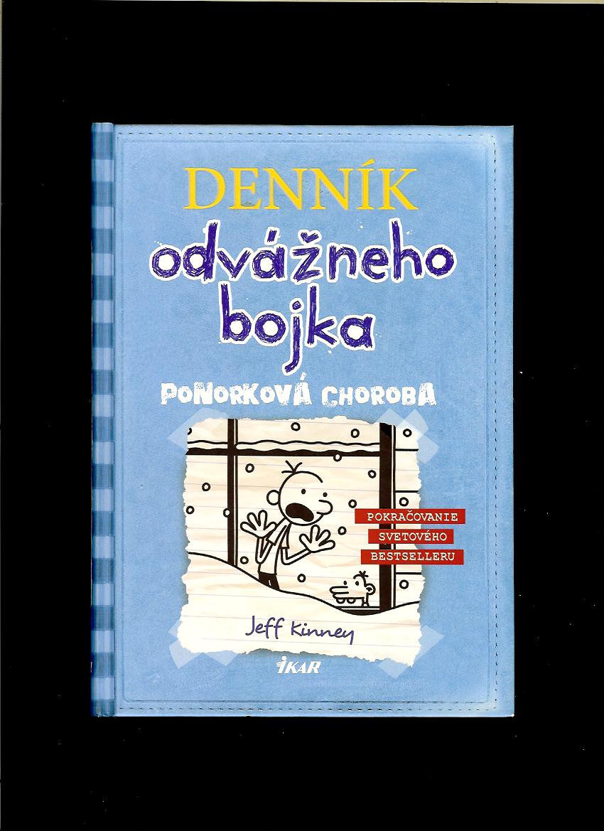 Jeff Kinney: Denník odvážneho bojka. Ponorková choroba