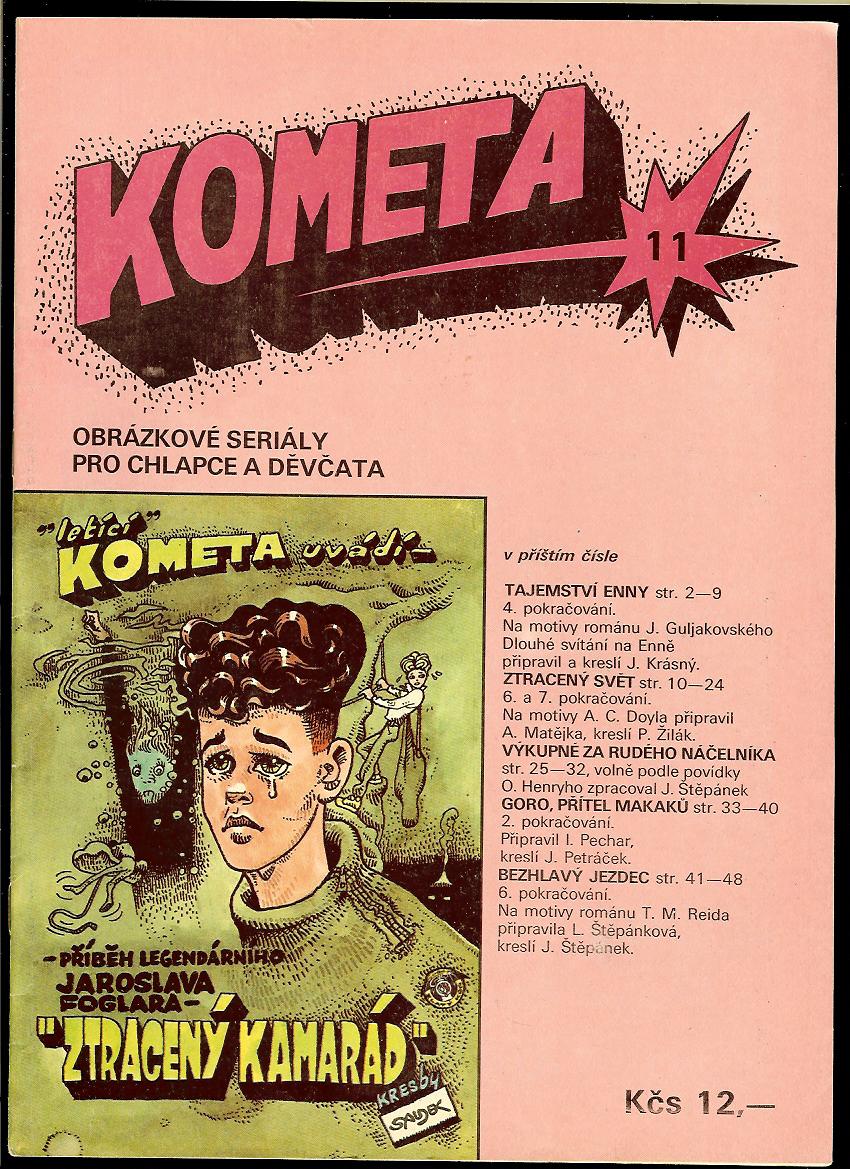 J. Krásný a kol.: Kometa 11. obrázkové seriály pro chlapce a děvčata