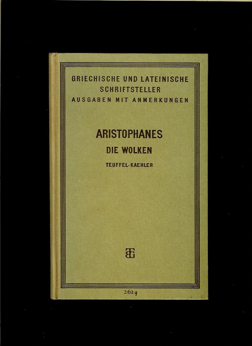 Aristophanes: Die Wolken /1887/