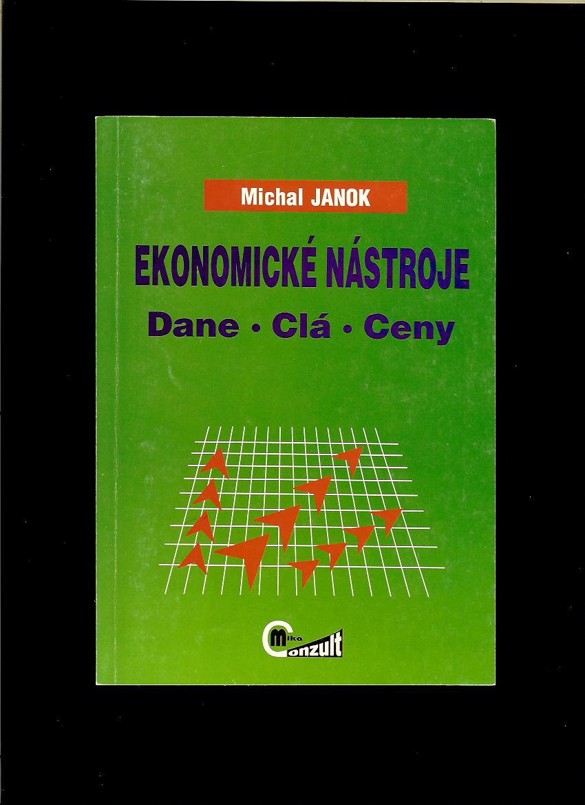 Michal Janok: Ekonomické nástroje - dane, clá, ceny