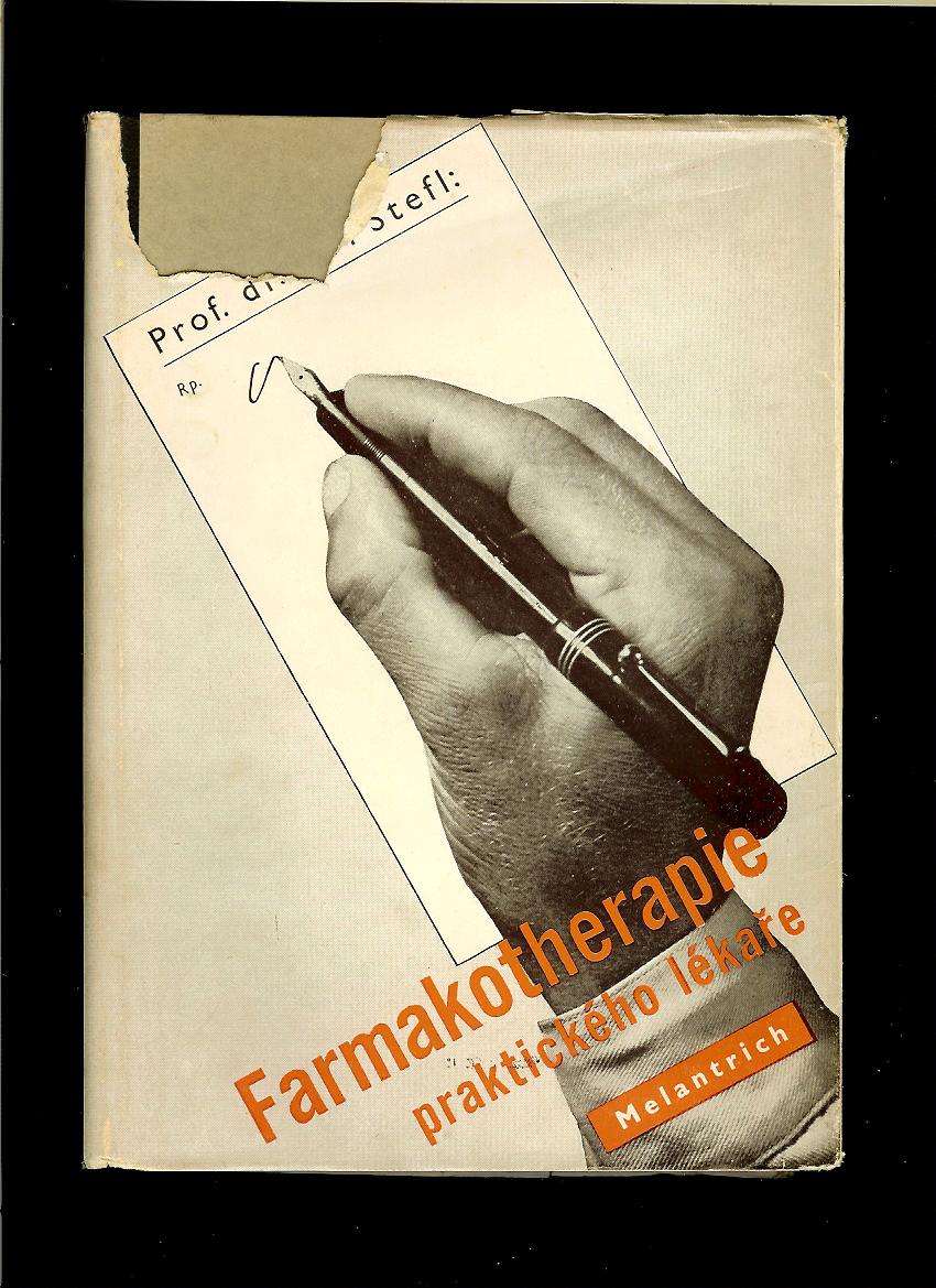 Jiří Štefl: Farmakotherapie praktického lékaře /1945/