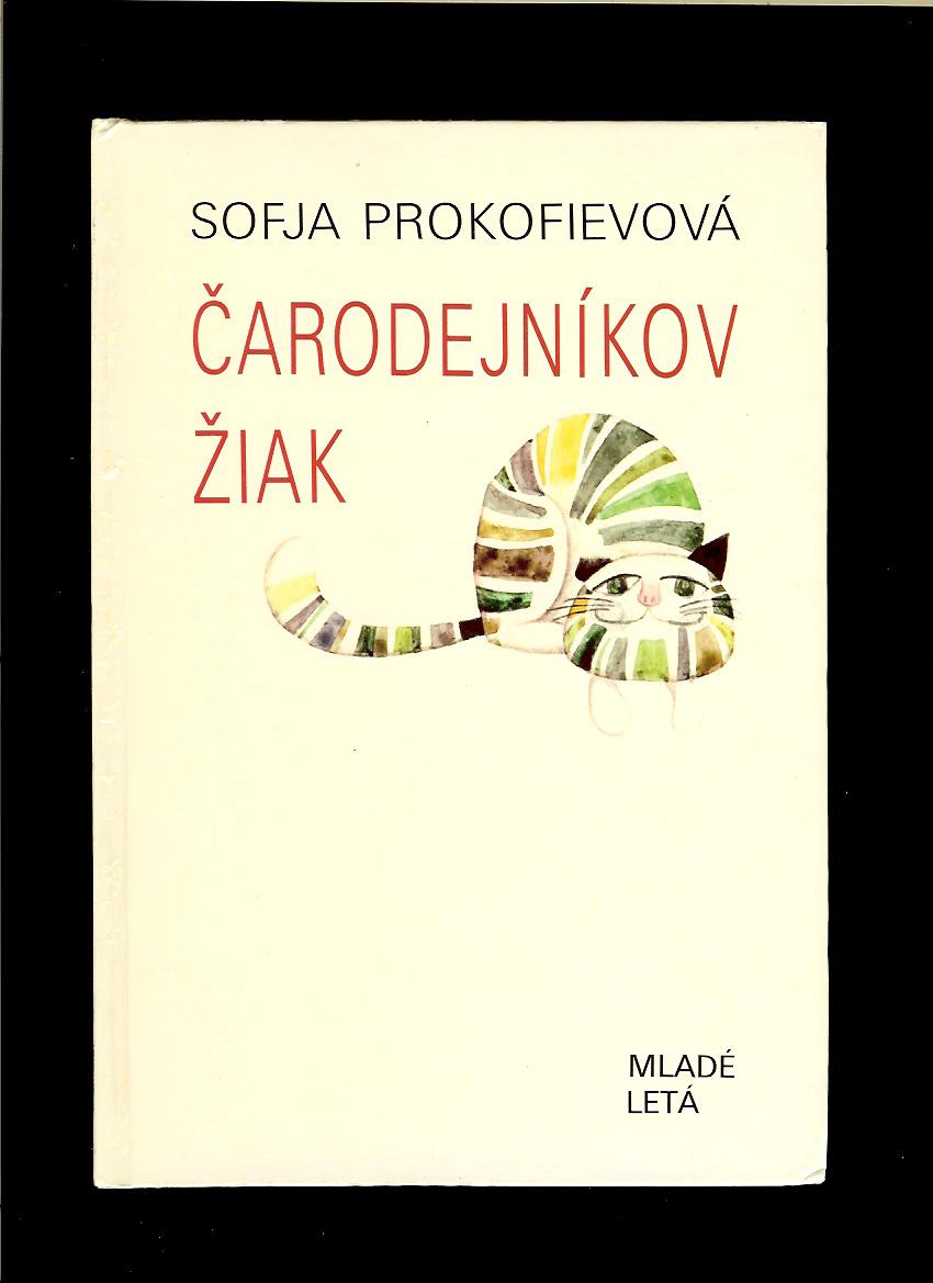 Sofja Prokofievová: Čarodejníkov žiak
