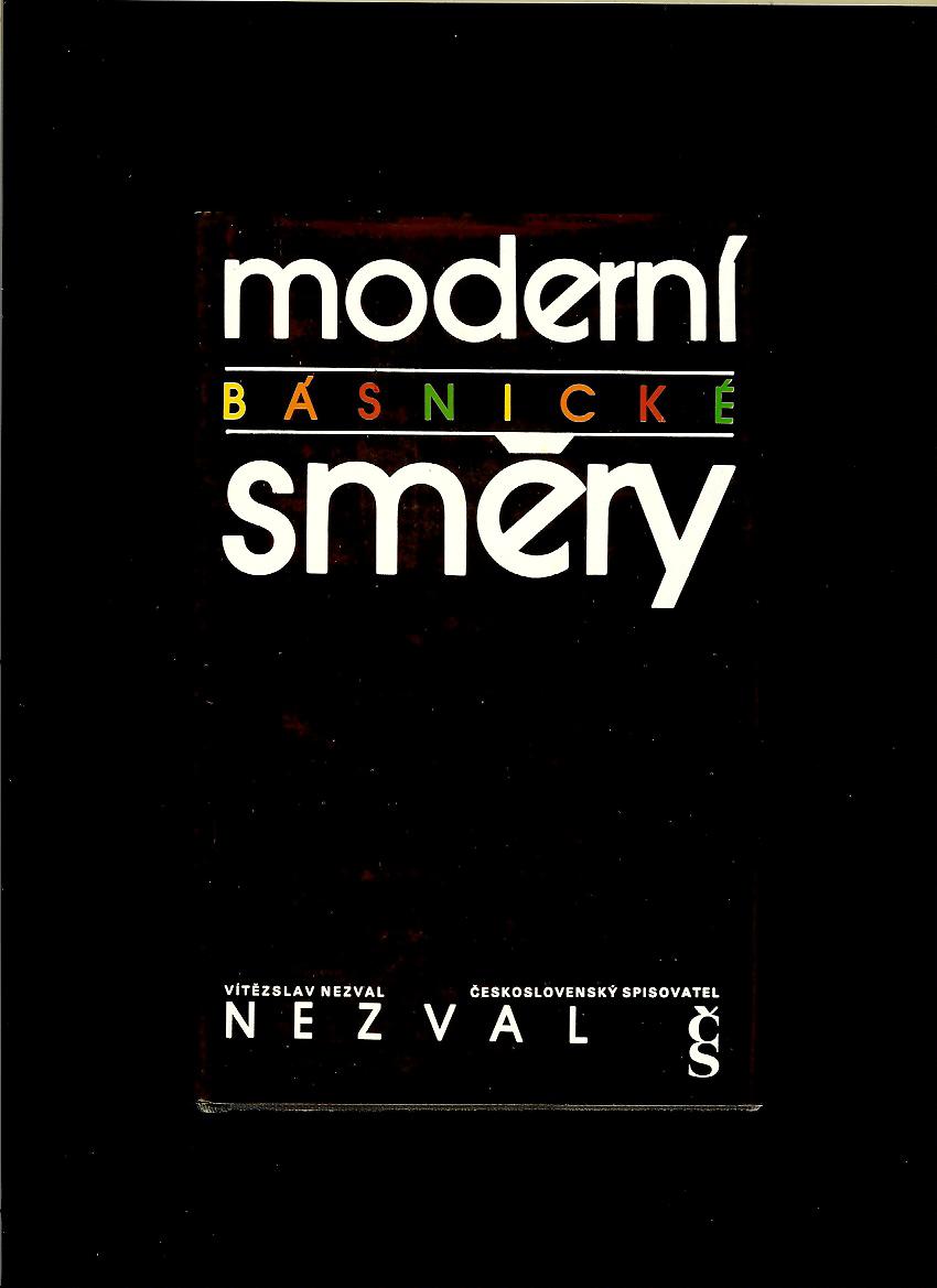 Vítězslav Nezval: Moderní básnické směry
