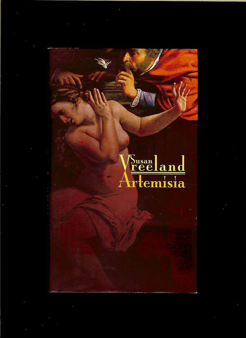 Susan Vreeland: Artemisia