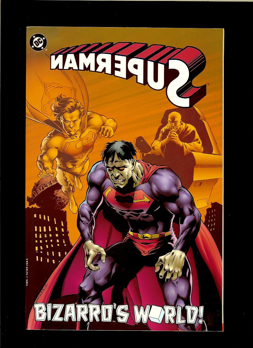 Superman. Bizarro's World!