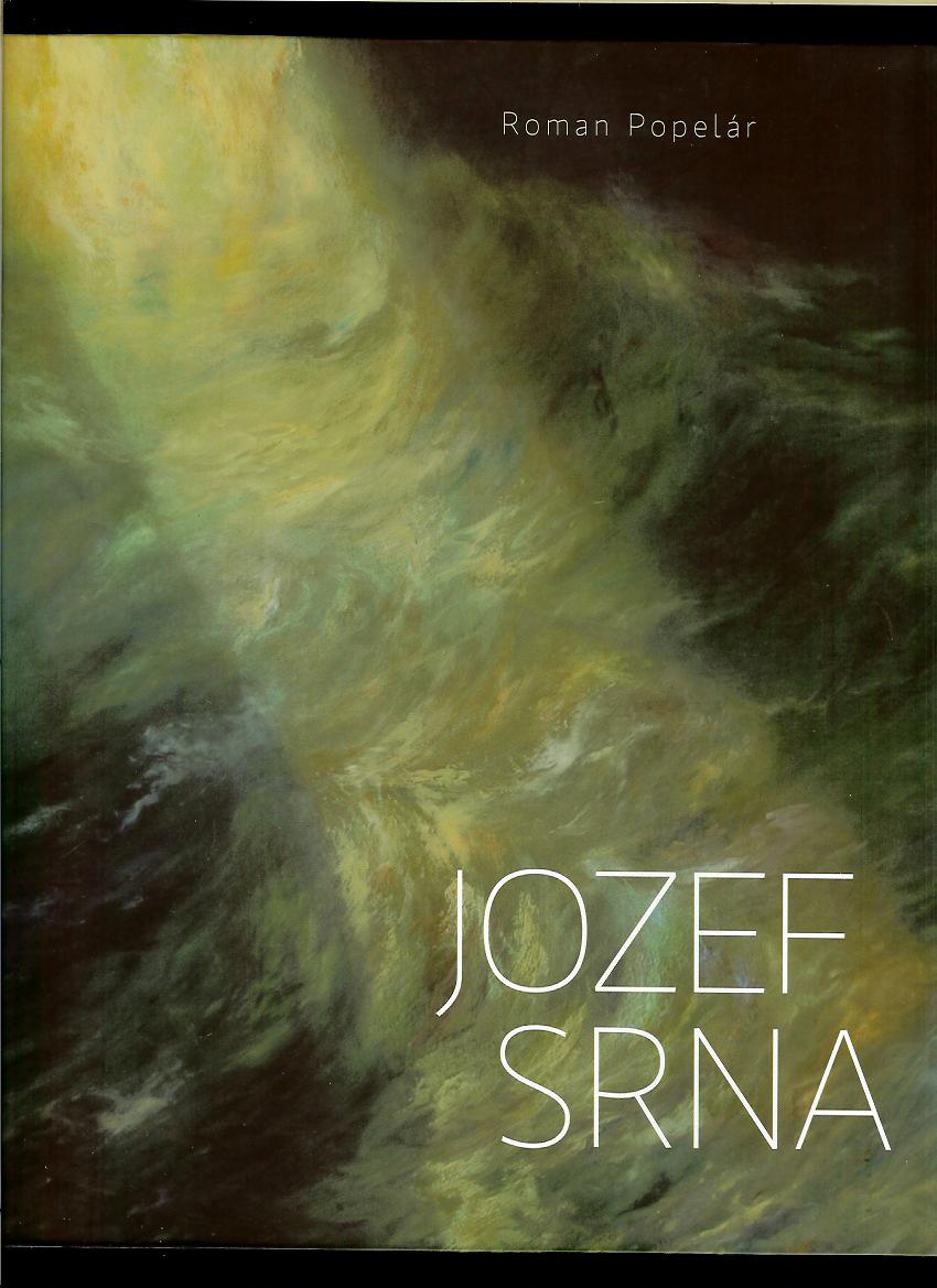 Roman Popelár: Jozef Srna