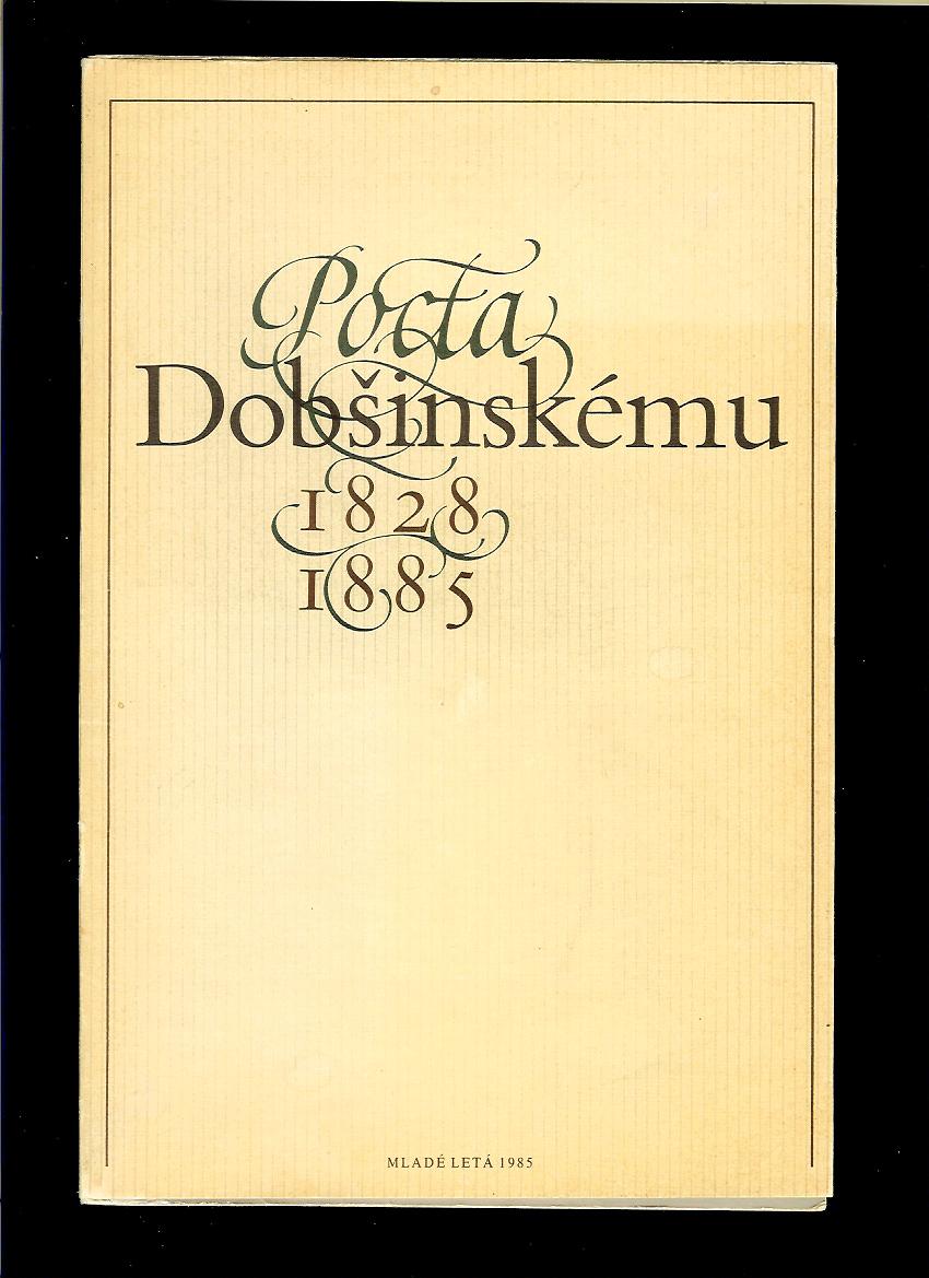 Viliam Marčok (zost.): Pocta Dobšinskému 1828-1885