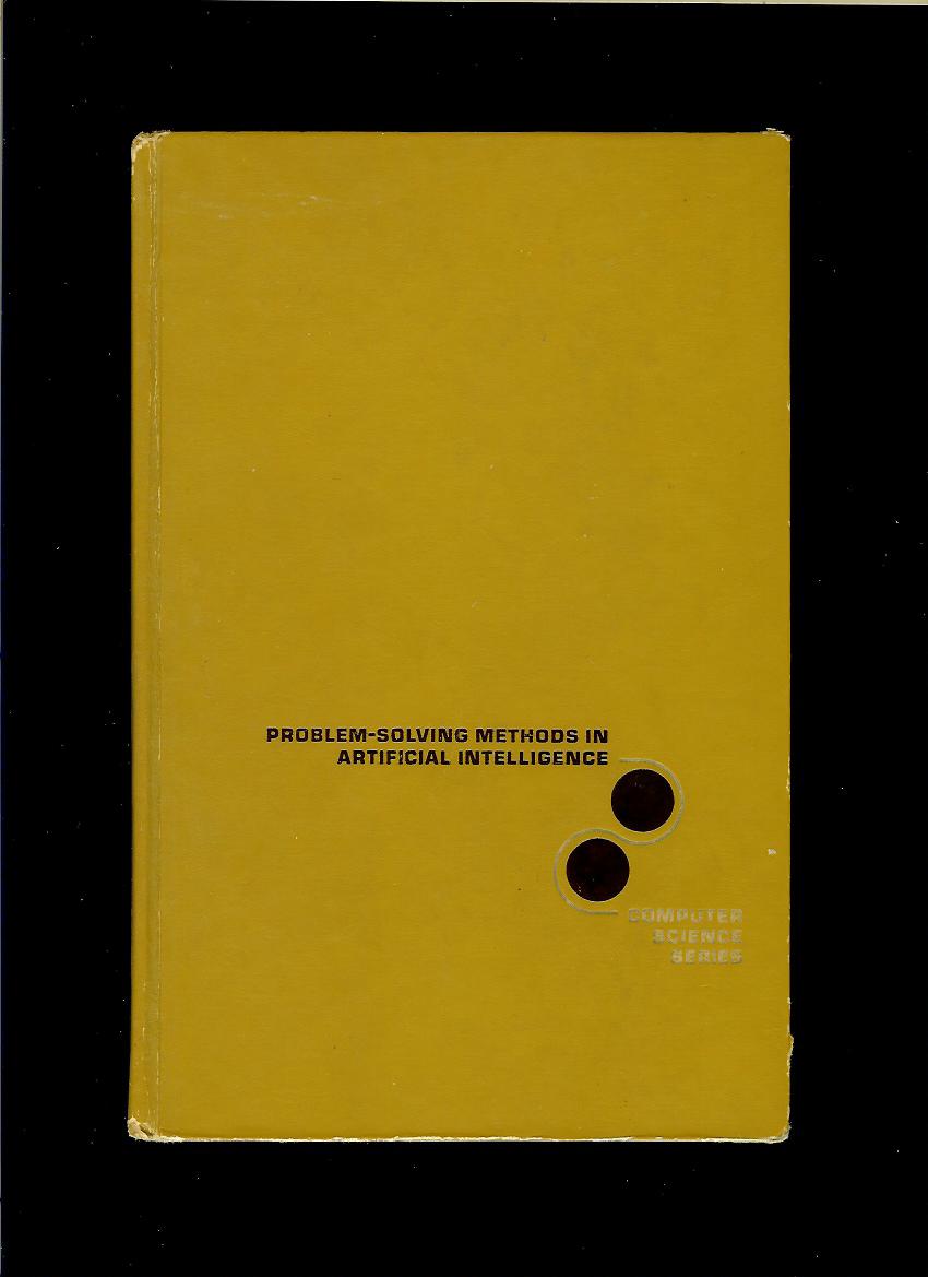 Nils J. Nilsson: Problem Solving Methods in Artificial Intelligence