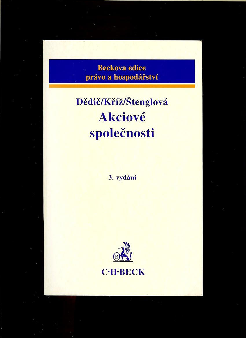 Jan Dědič a kol.: Akciové společnosti