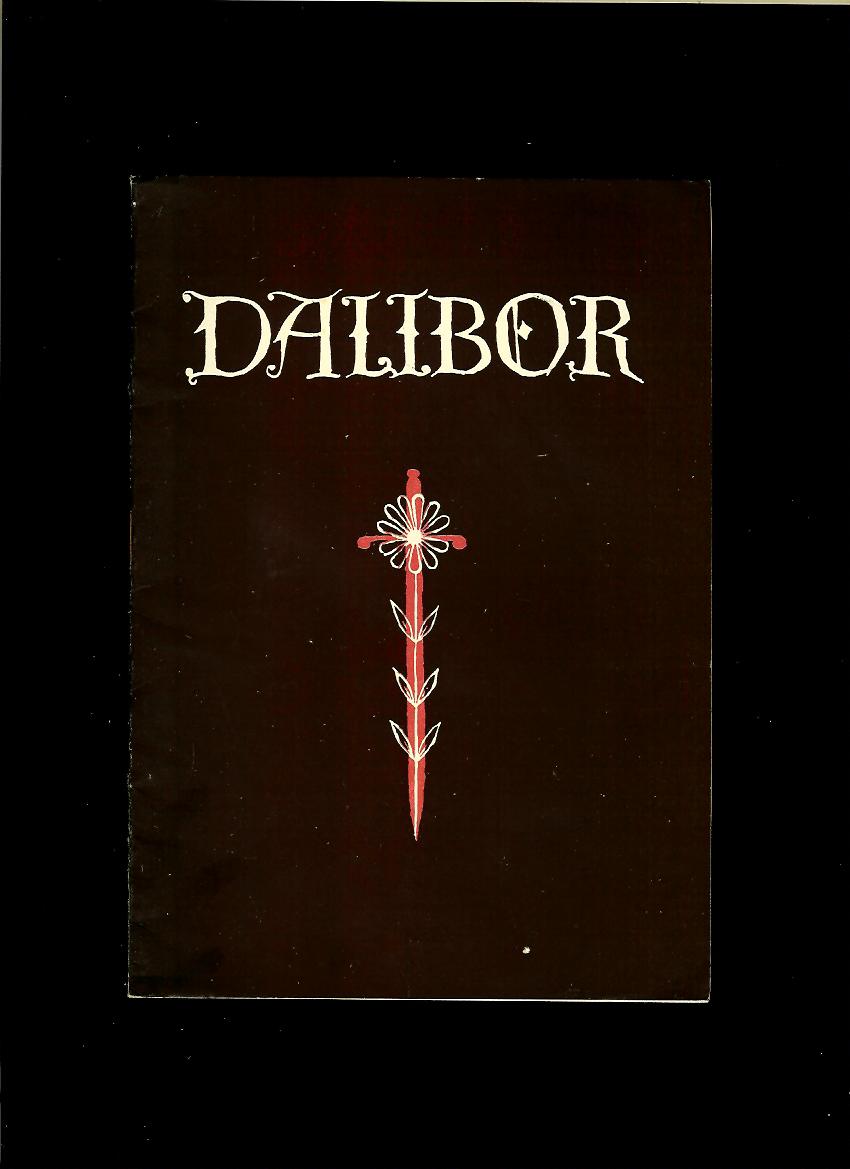 Bedřich Smetana: Dalibor /1957/