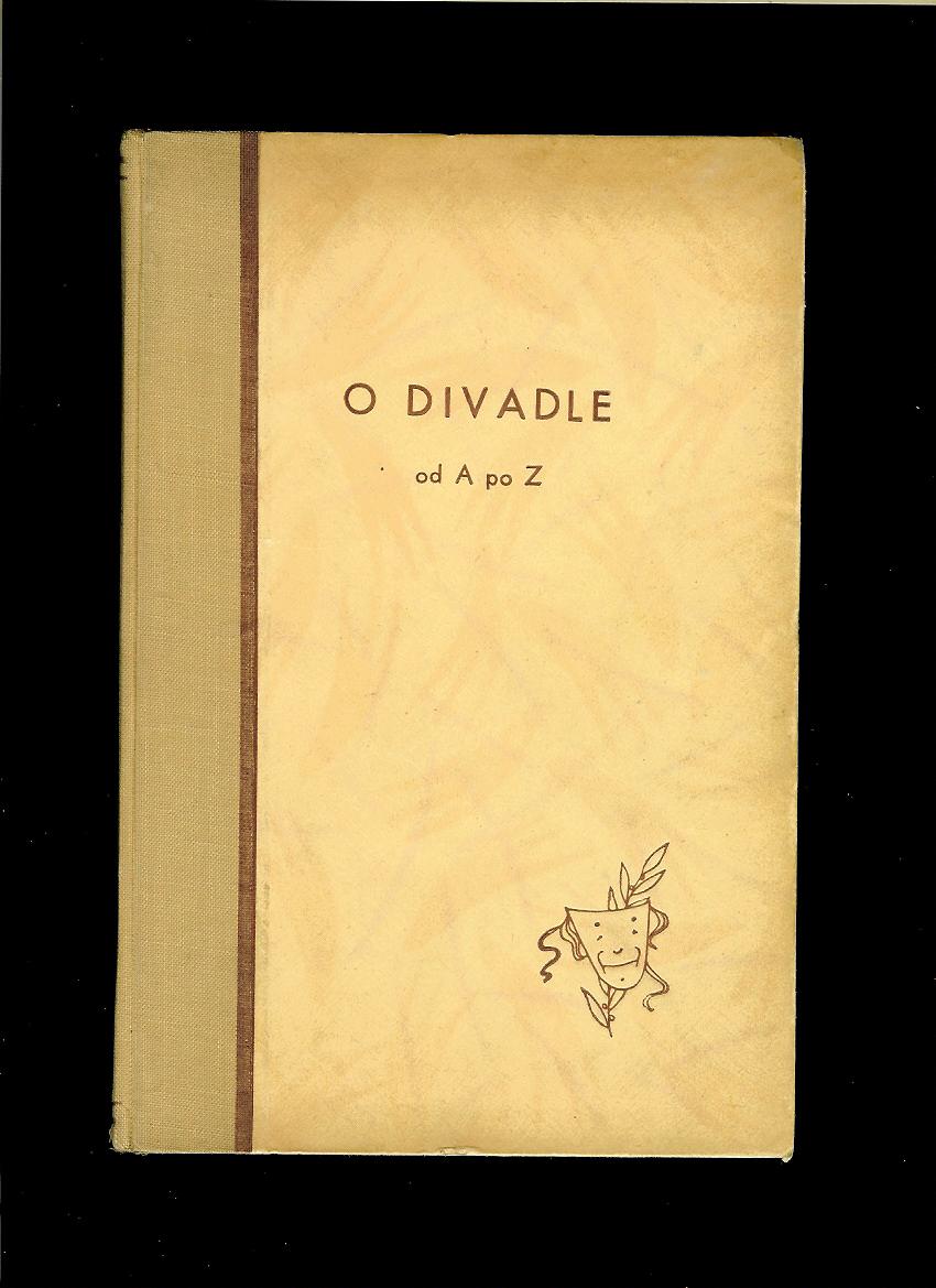 O divadle od A po Z /1944/