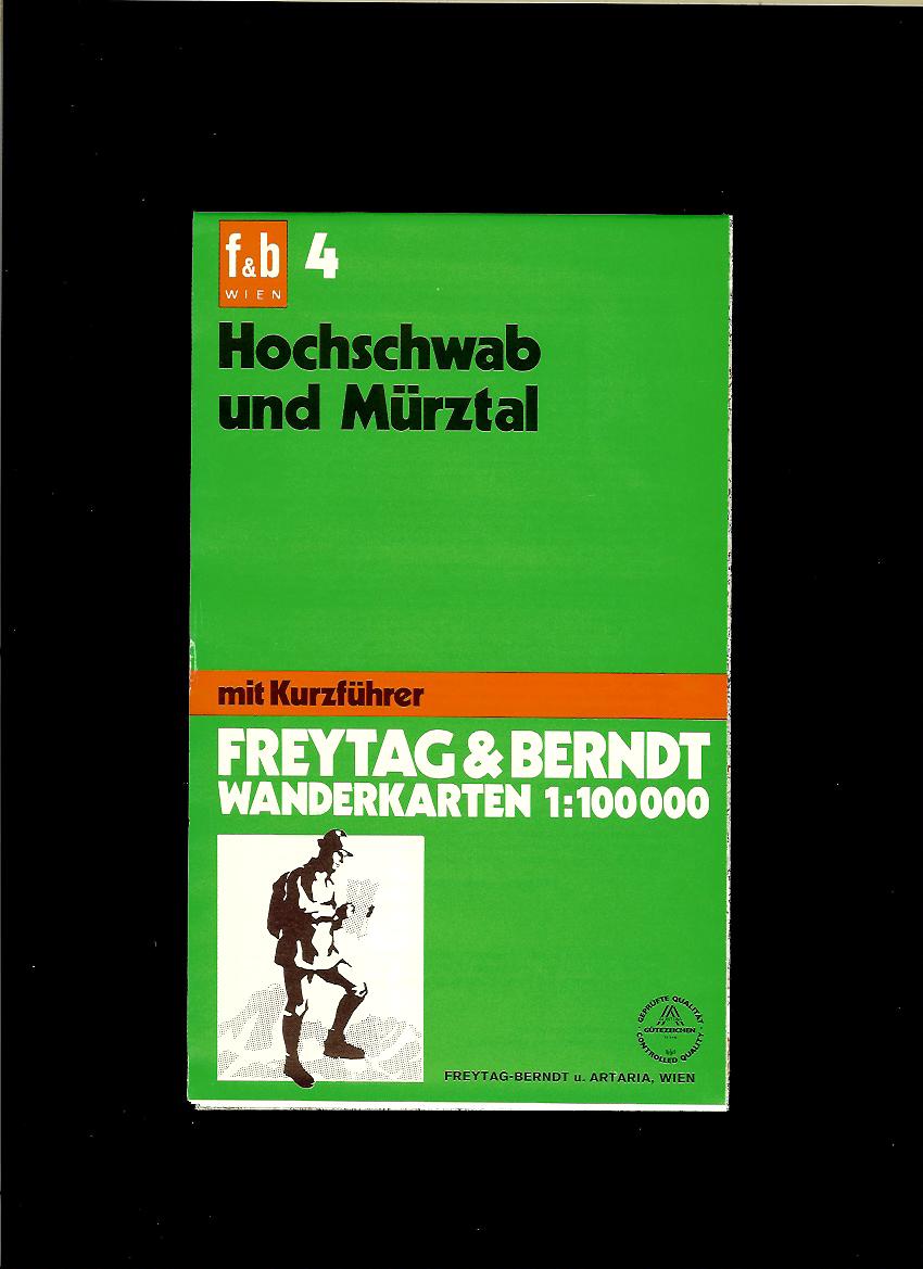 Hochschwab und Mürztal. Wanderkarte 1 : 100 000