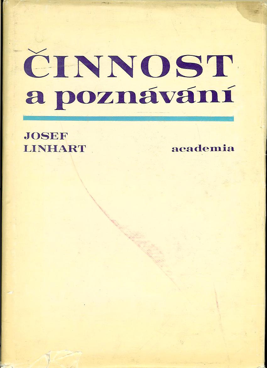 Josef Linhart: Činnost a poznávání
