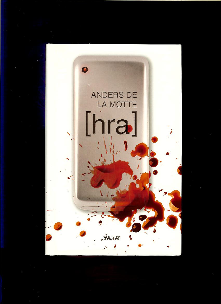 Anders de la Motte: Hra