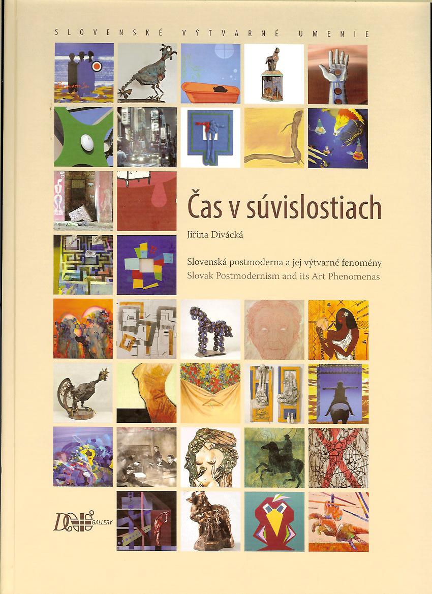 Jiřina Divácká: Slovenská postmoderna a jej výtvarné fenomény