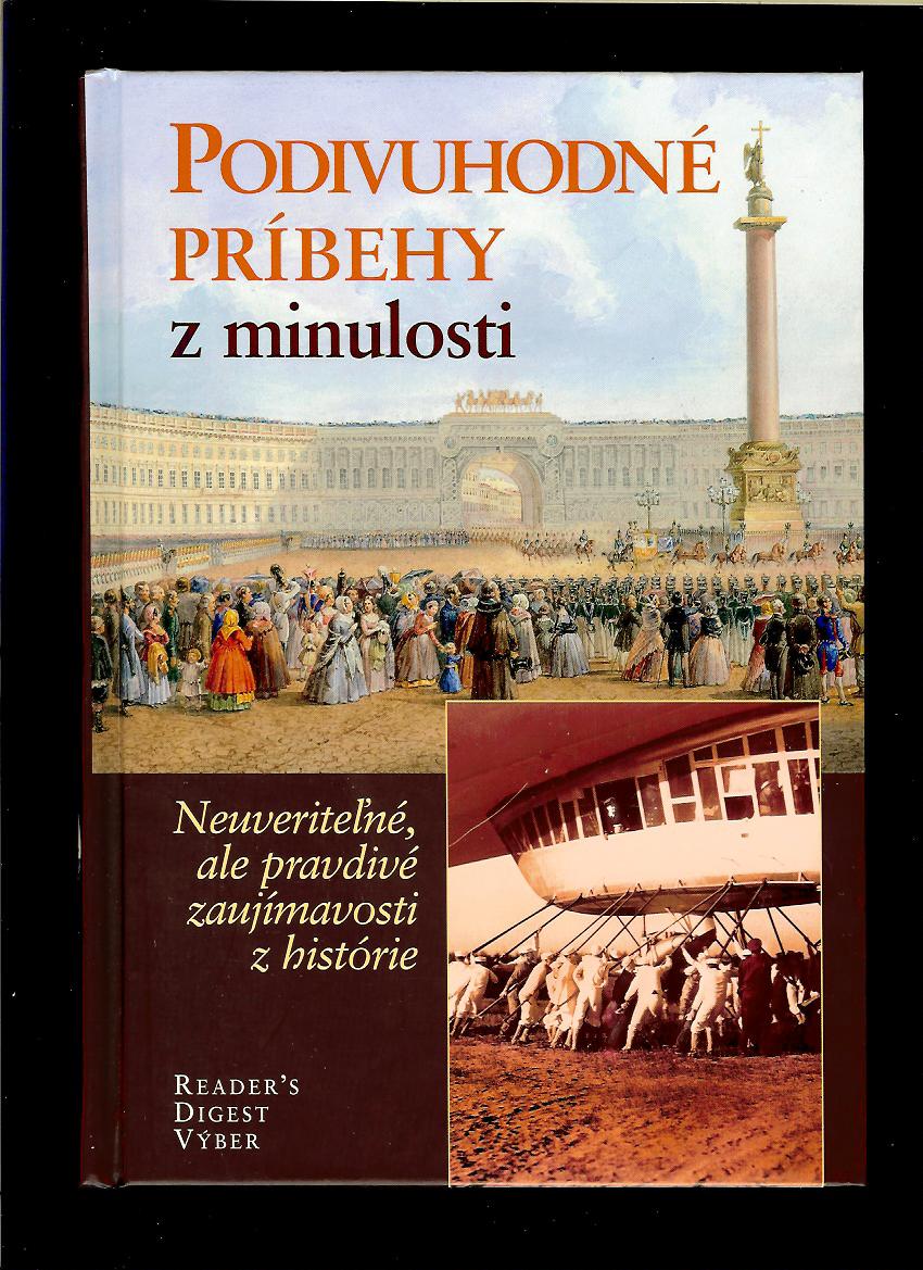 Podivuhodné príbehy z minulosti