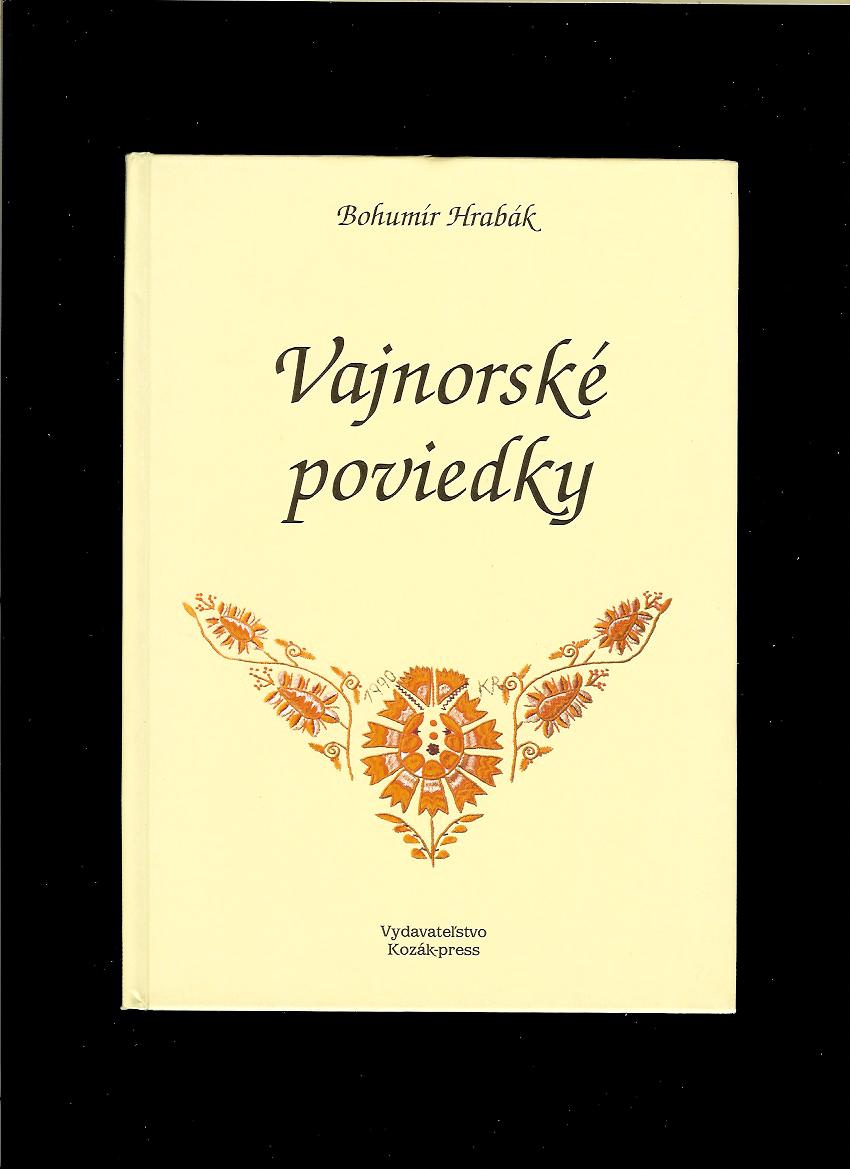 Bohumil Hrabák: Vajnorské poviedky
