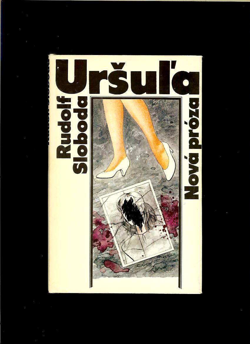 Rudolf Sloboda: Uršuľa