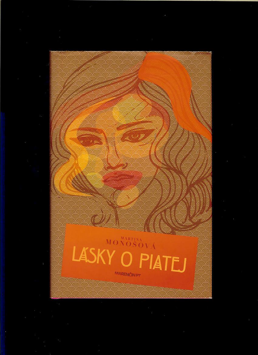 Martina Monošová: Lásky o piatej