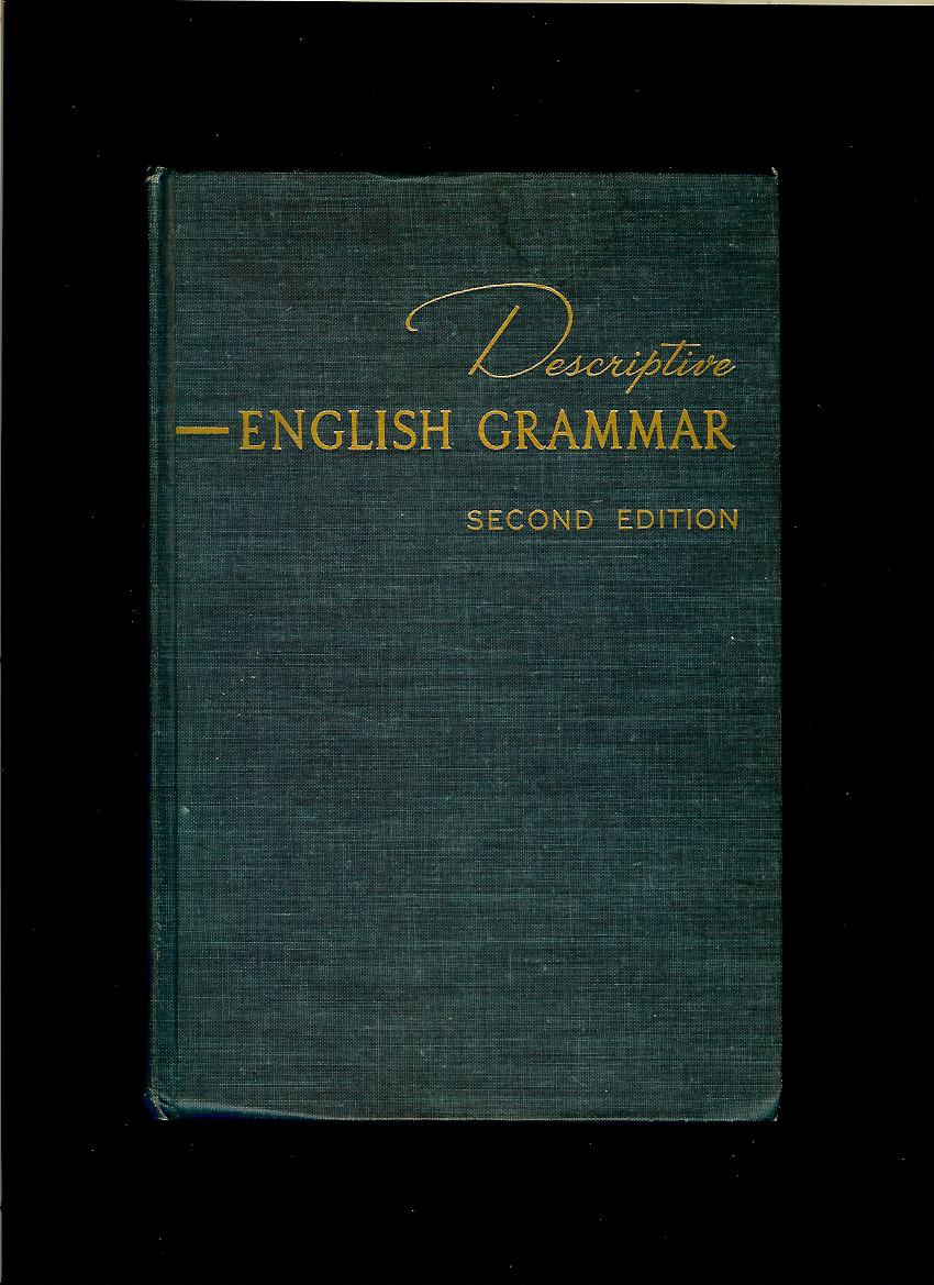Homer House: Descriptive English Grammar /1950/