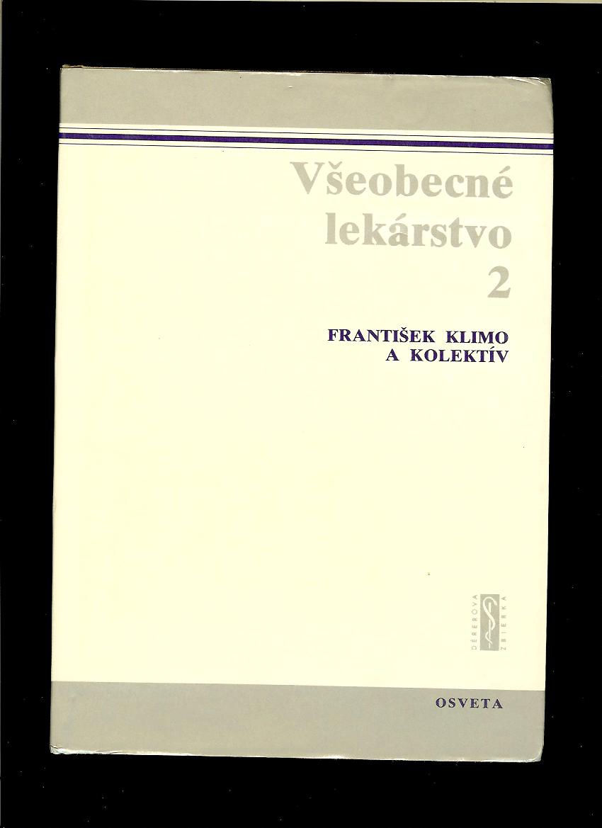 František Klimo a kol.: Všeobecné lekárstvo 2