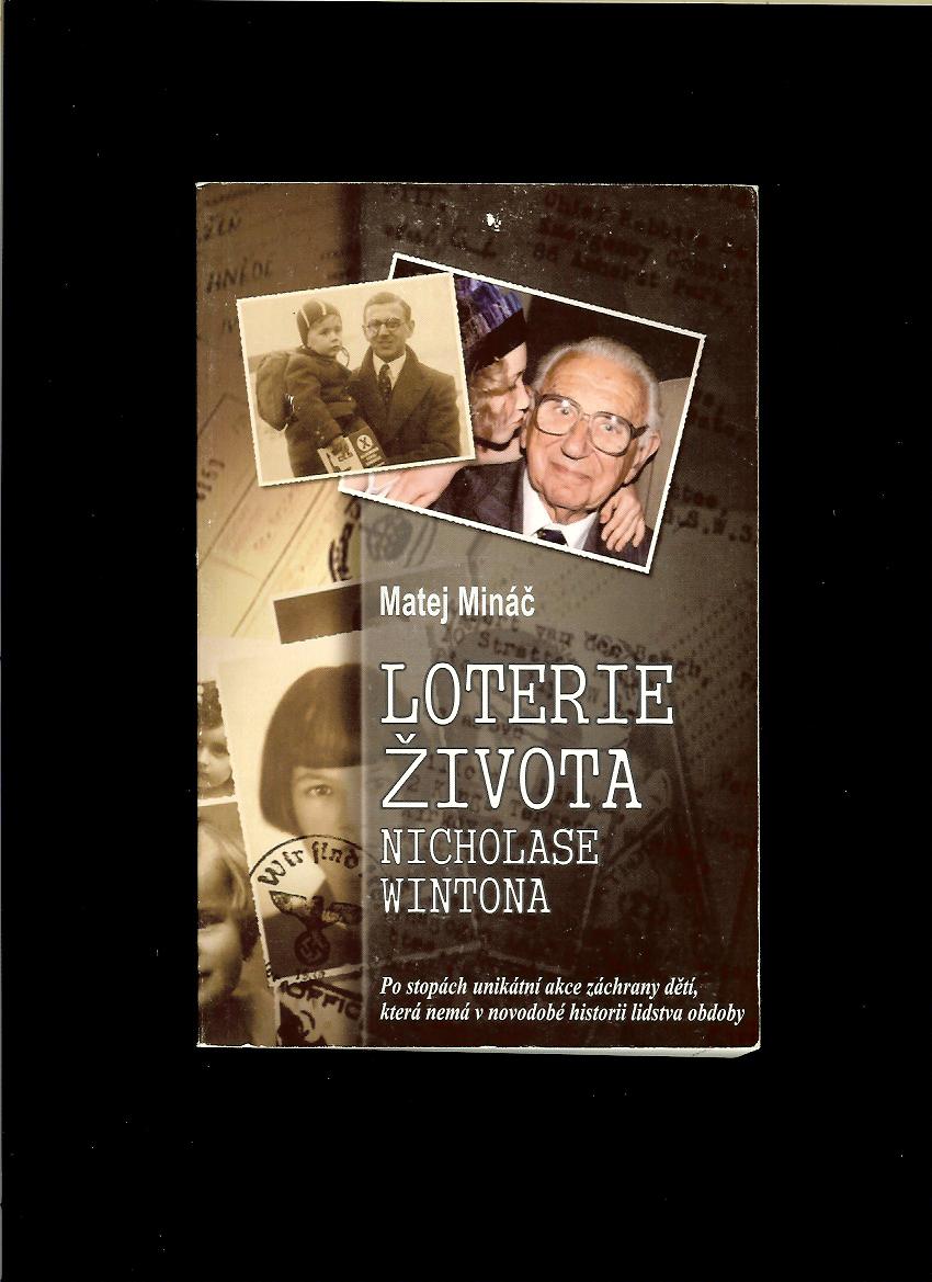 Matej Mináč: Loterie života Nicholase Wintona