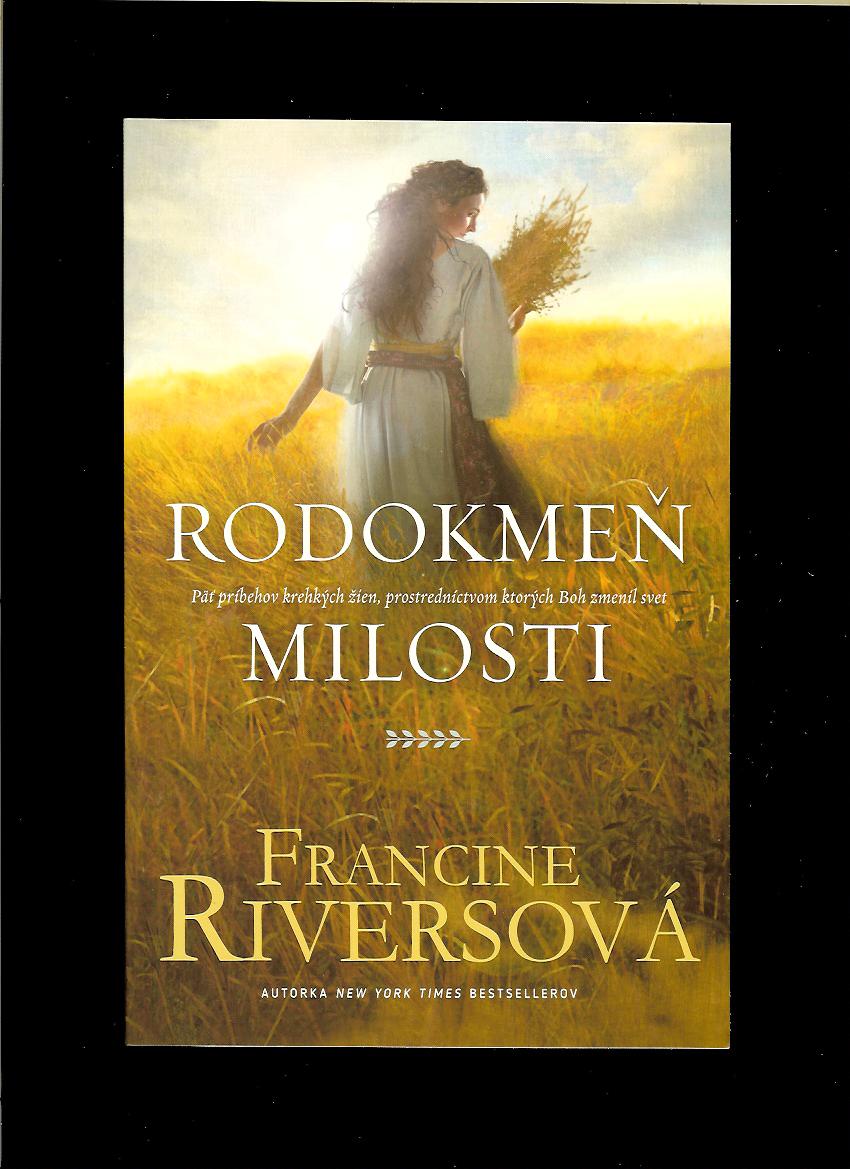 Francine Riversová: Rodokmeň minulosti
