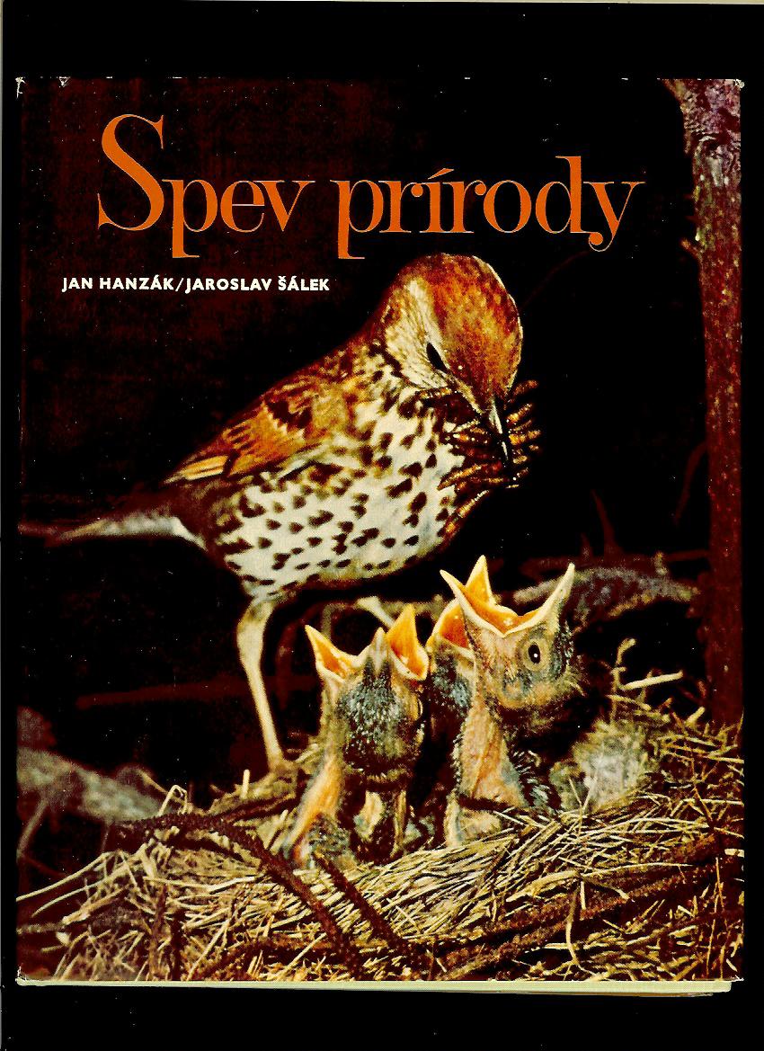 Jan Hanzák, Jaroslav Šálek: Spev prírody