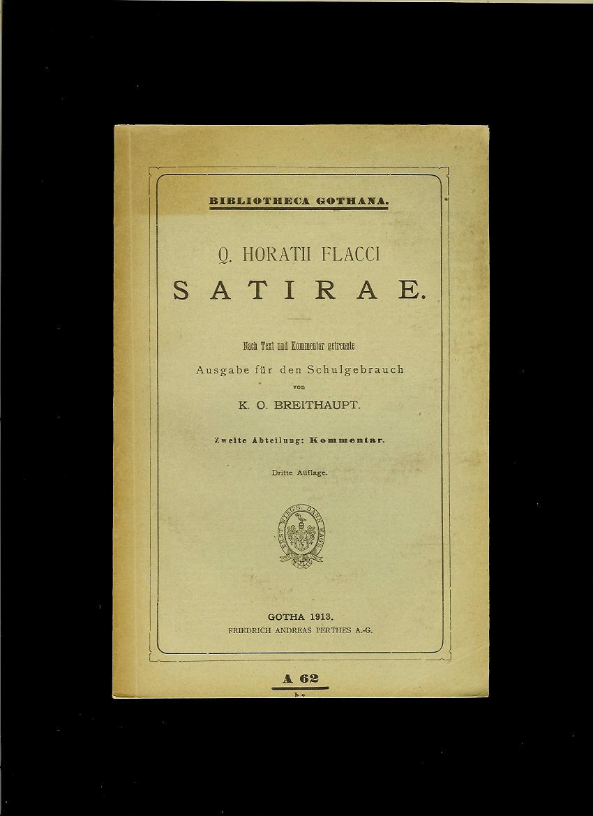 Q. Horatii Flacci Satirae. Kommentar /1913/