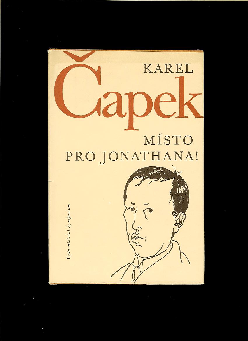 Karel Čapek: Místo pro Jonathana!