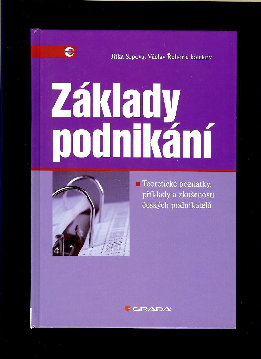 Jitka Srpová a kol.: Základy podnikání