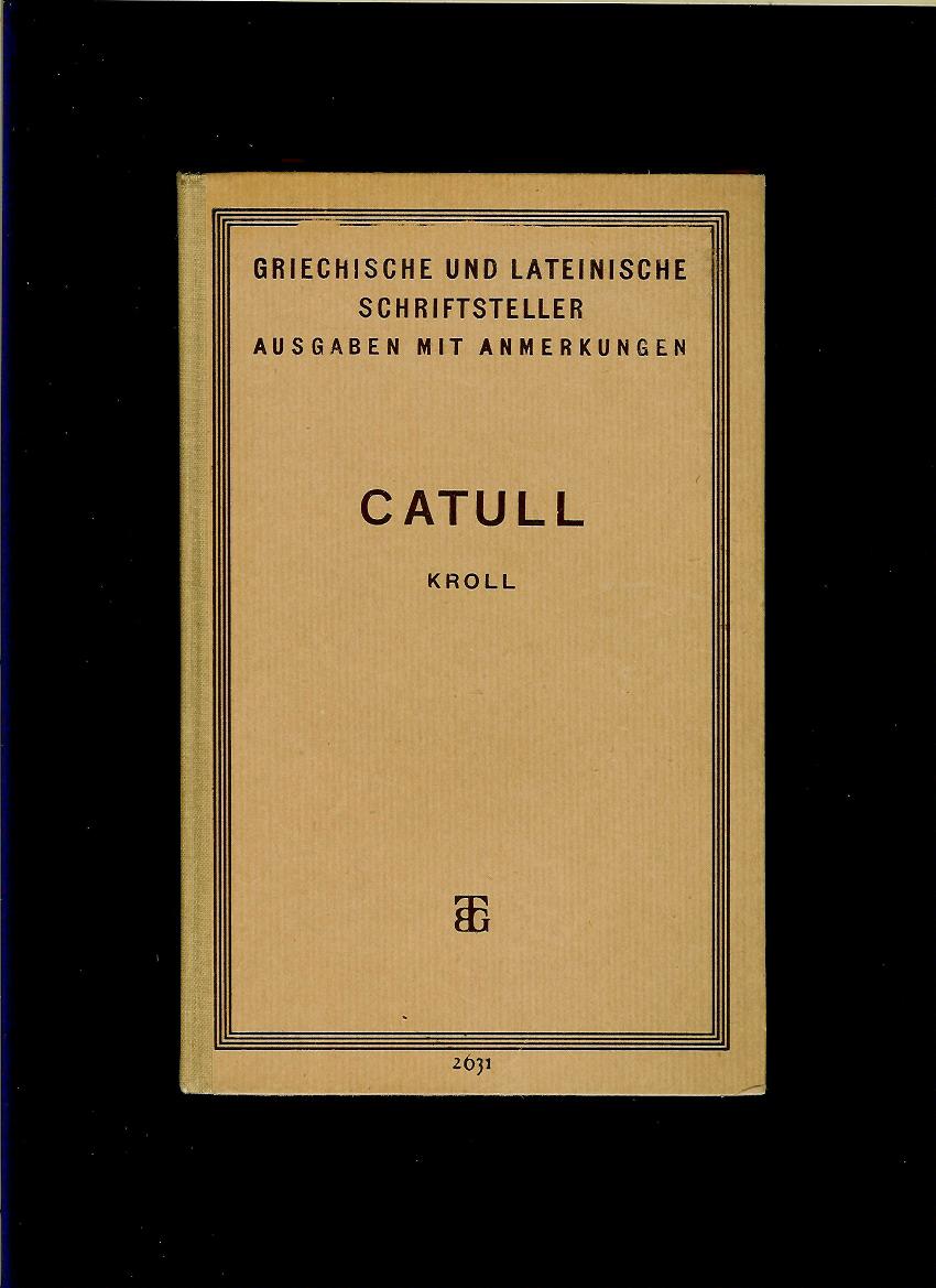 Wilhelm Kroll: Catull /1939/
