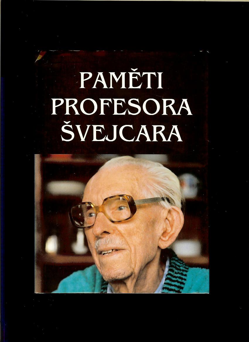 Josef Švejcar: Paměti profesora Švejcara